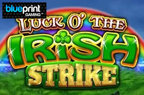 Luck O' The Irish Strike